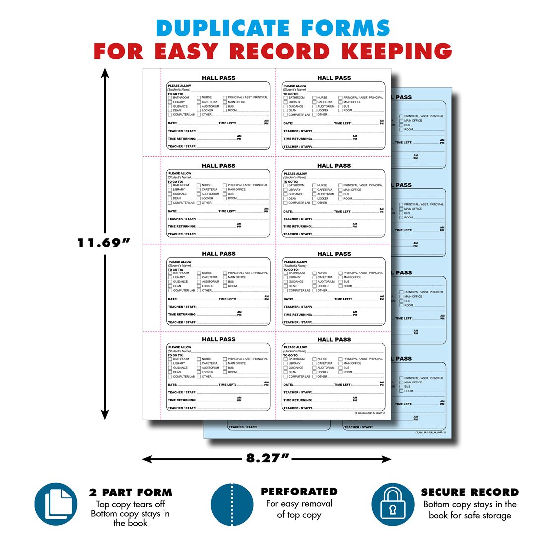 Hall pass slips on a carbonless sheet